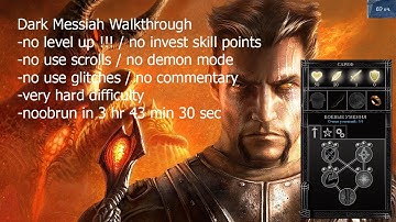 Dark Messiah NO LEVEL UP/NO INVEST SKILLPOINTS Very Hard Glitchless Speedrun/Walkthrough