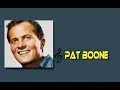 PAT BOONE -  My God Is Real (Yes God Is Real)