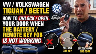 VW/Volkswagen Tiguan/Beetle how to unlock/open your door when the battery/remote key fob is dead