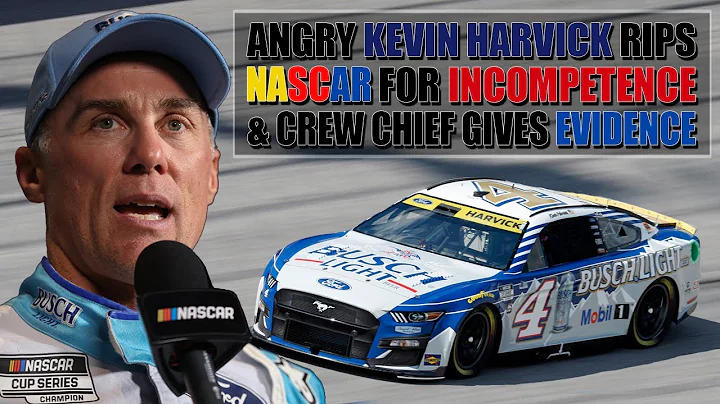 Angry Kevin Harvick Rips NASCAR for Incompetence a...