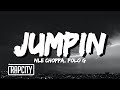 NLE Choppa - Jumpin (Lyrics) ft. Polo G
