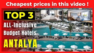 Best Budget All Inclusive Hotels in Antalya 2023 | Find the lowest rates here!
