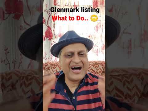 Glenmark listing what to do