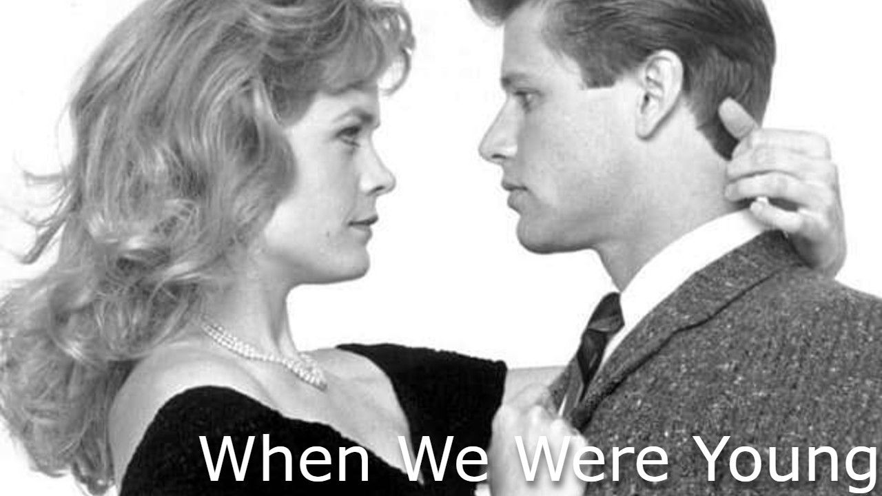 When We Were Young 1989 Film | Grant Show, Lindsay Frost, Cynthia Gibb, Steven Weber | Movie Review