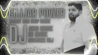 Gujjar Power Hard Trap Edm Drop Remix By Anas Music X Rd Music X Dj Abhishek raj @djrdmusic168