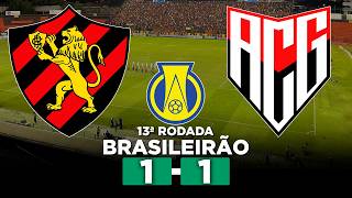 SPORT CEDE EMPATE NO APAGAR DAS LUZES | ATLÉTICO-GO ARRANCA 1 A 1 DRAMÁTICO NA ILHA DO RETIRO!