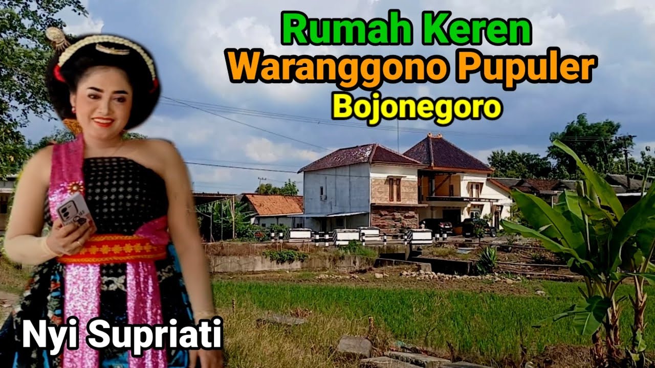 Rumah keren Waranggono Supriati Tandak populer Bojonegoro Pedesaan pinggiran Jauh Keramaian Kota.