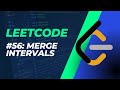 Leetcode 56 Medium: Merge Intervals (Python)