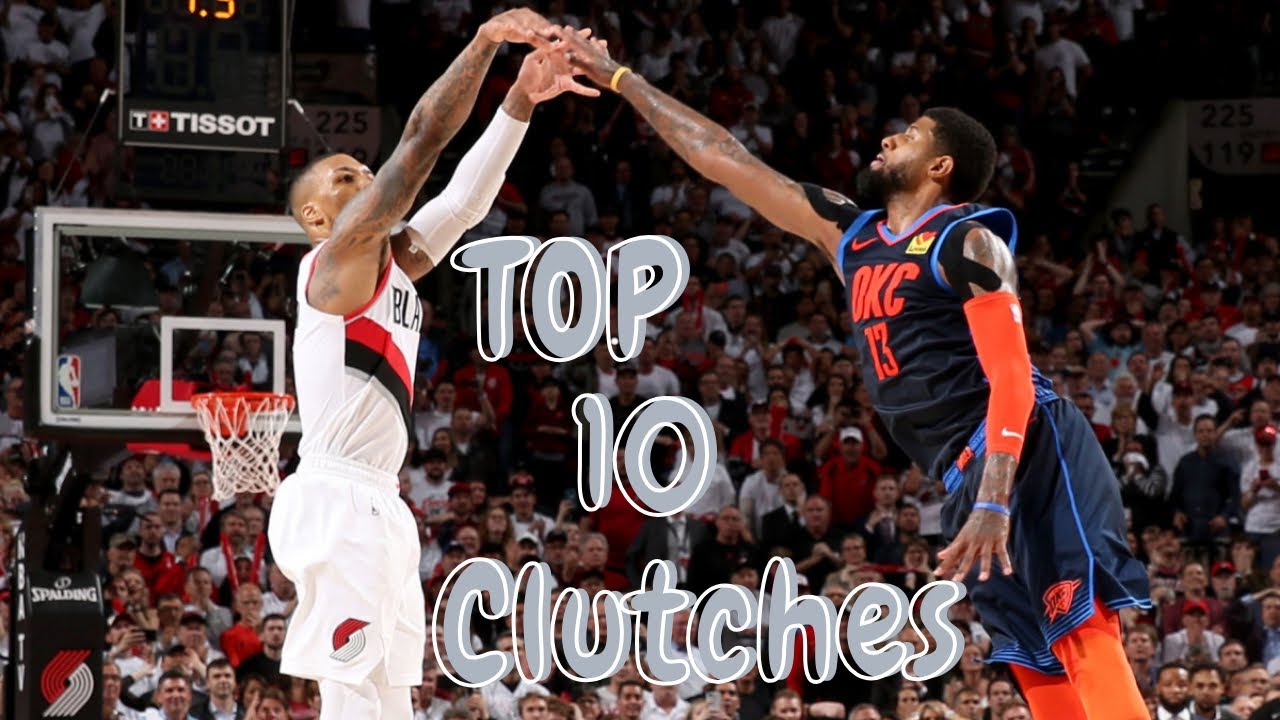 NBA Top 10 “Clutch Shots” Moments - YouTube