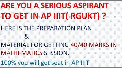 AP IIIT MATHEMATICS preparation plan | RGUKT CET