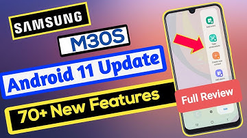 Samsung M30S Android 11 OneUI 3.0 Update Full Review |New Features | 70+ Hidden Features | OneUI 3.0