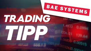 BAE Systems: Rüstungsaktien wieder gefragt - Rekordhoch nur Frage der Zeit? Trading-Tipp des Tages