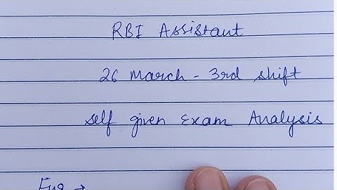 RBI ASSISTANT SELF GIVEN EXAM ANALYSIS || 26 MARCH 3rd Shift ||