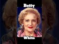 A Moment of Time: Betty White. #aging #edits #goldengirls #bettywhite #shorts