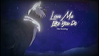 Feral Heart - Love Me Like You Do