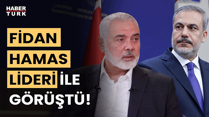 Hakan Fidan, Hamas lideri Haniye ile görüştü
