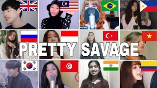 Who Sang It Better :BLACKPINK(블랙핑크) - Pretty Savage ( 12 different countries )