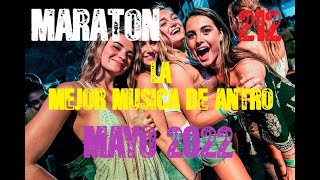 Musica de Antro Mayo 2022 # 212 Dj Thomas Martin - MARATON de la mejor musica remix