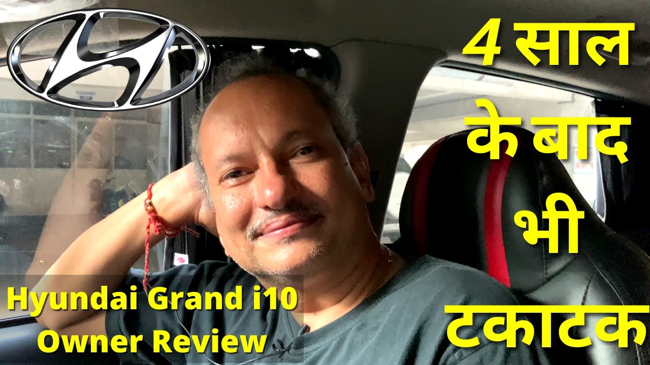 Hyundai Grand i10 Owner Review Ownership Experience, Pros and Cons and Servicing Cost
