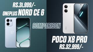 OnePlus Nord CE 6 5g Vs POCO X8 Pro 5g Comparison | SD 7s Gen 4 Vs D8500 Ultra | Who Best ? 🔥🔥