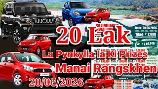 La Pynkylla Îa Ki Prizes Lucky Draw Ha Manai Rangskhen.20/06/2026
