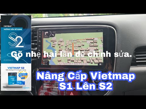 Video Hướng Dẫn Cập Nhật Vietmap S2 Từ Vietmap S1 Trên Màn... - youtube