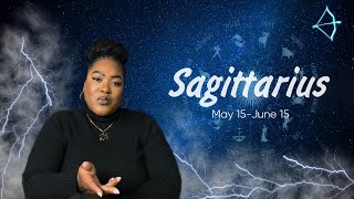 SAGITTARIUS  'BOLD & LIBERATED! NAVIGATING YOUR WAY THROUGH THE EYE OF THE STORM' MAY 15  JUNE 15