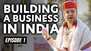 How I Setup a Factory in India - Business Behind The Scenes
