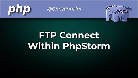 How to set up FTP within PhpStorm