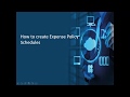 How to create Expense Policy Schedules