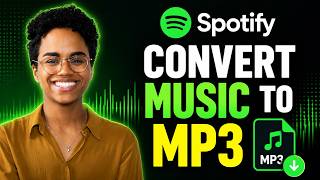 How to Convert Spotify Songs to MP3 files 2026