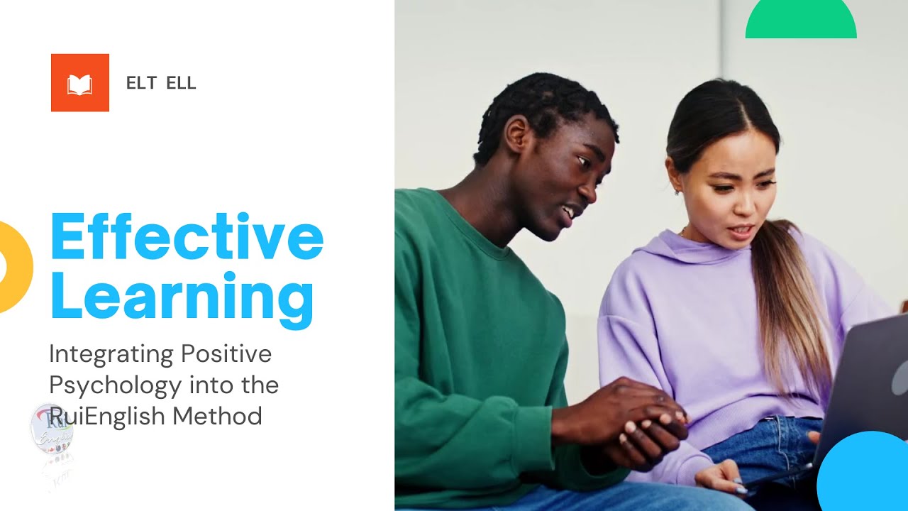 Integrating Positive Psychology into the RuiEnglish Method