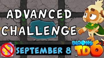 Bloons TD 6 Advanced Challenge | Think | No MK No Powers Used | September 8 2023