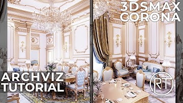 Create a Stunning Classical Dining Hall with 3dsmax and Corona Renderer: Architectural Visualization