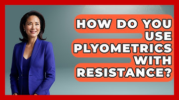 How Do You Use Plyometrics With Resistance? - The Volleyball Hub
