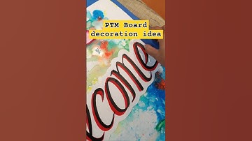 PTM Board decoration Ideas |  #school #decoration #decorationideas