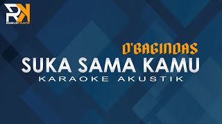 Download Lagu Suka Sama Kamu - D'Bagindas | Karaoke Akustik MP3