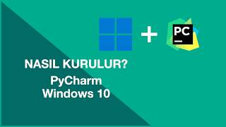 Windows 10A Pycharm Nasıl Kurulur? 2024