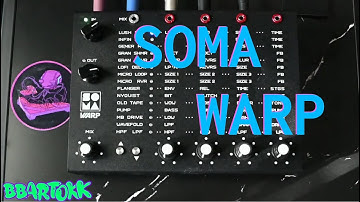 SOMA Warp + Terra Demo - No talking