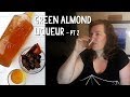 Bottling the Green Almond Liqueur - Part 2