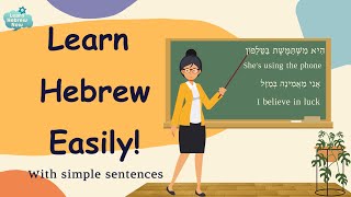 Easy Hebrew Lesson For Beginners | Learn Essential Hebrew Easily Through Simple Sentences!