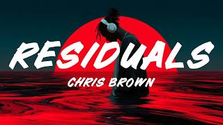 Chris Brown  Residuals s