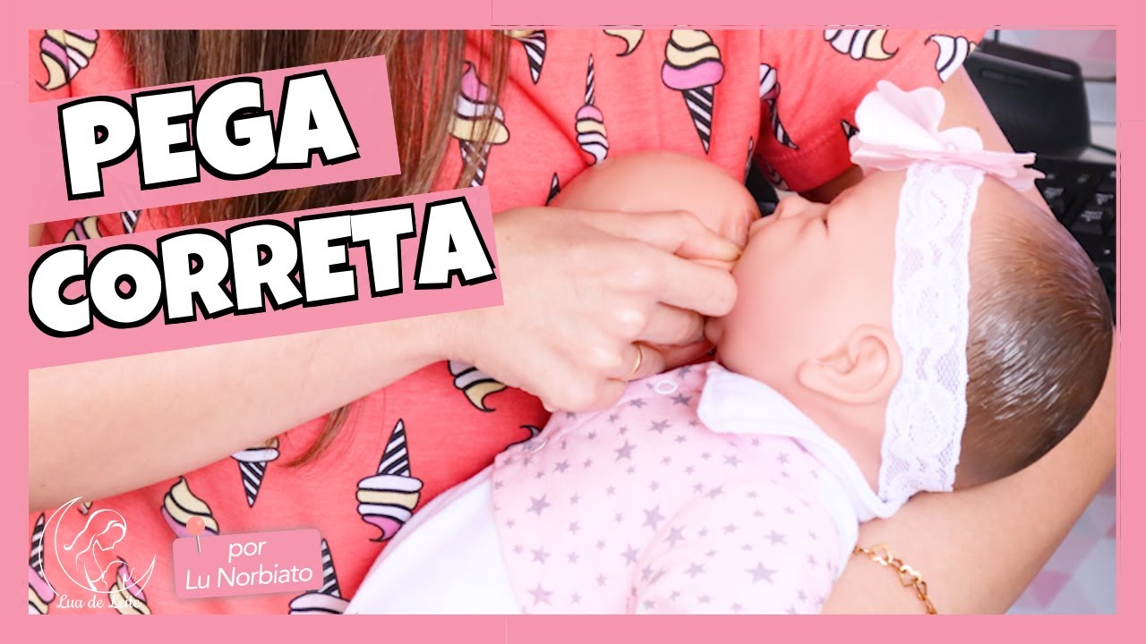 ✅ COMO AJUDAR O BEBÊ A FAZER A PEGA CORRETA - O que é uma boa pega na amamentação?