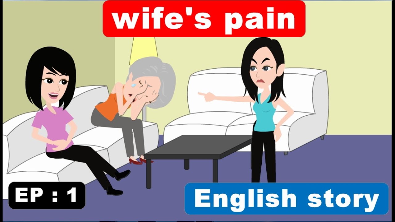 Боль жены: Часть 1 | Истории для изучения английского языка | Изучайте английский | История на ан...