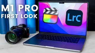 M1 Pro Macbook Pro First Look - Lightroom + Final Cut Pro Photography Tests