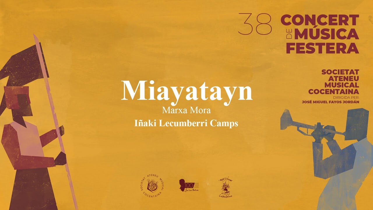 Miayatayn - Marxa Mora - Iñaki Lecumberri Camps
