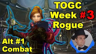 Raiding with Simonize #3 - TOGC25 Week 3 Combat Rogue VOD