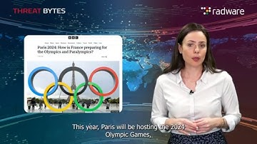 "Olympic Cyber Threats" - Radware Threat Bytes Episode 2