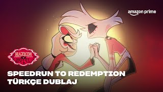 Speedrun To Redemption Tam Şarkı Türkçe Dublaj Hazbin Hotel