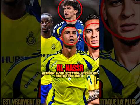 Al Nassr Is Really Building The Most Dangerous Attack For Ronaldo Football